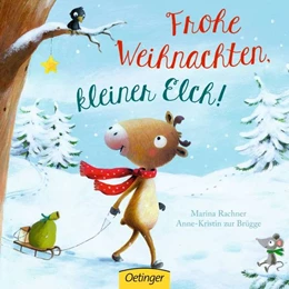 Abbildung von zur Brügge | Frohe Weihnachten, kleiner Elch! | 1. Auflage | 2016 | beck-shop.de