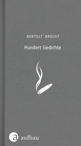 Abbildung von Brecht | Hundert Gedichte | 1. Auflage | 2016 | 1 | beck-shop.de