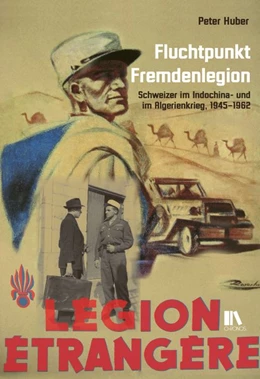 Abbildung von Huber | Fluchtpunkt Fremdenlegion | 1. Auflage | 2016 | beck-shop.de