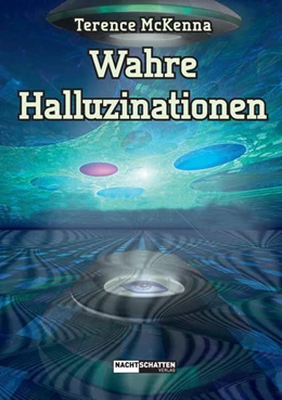 Abbildung von McKenna | Wahre Halluzinationen | 1. Auflage | 2016 | beck-shop.de
