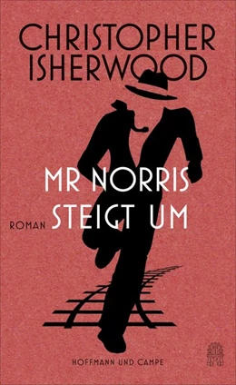 Abbildung von Isherwood | Mr Norris steigt um | 1. Auflage | 2016 | beck-shop.de
