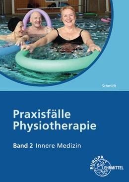 Abbildung von Schmidt | Praxisfälle Physiotherapie | 1. Auflage | 2023 | beck-shop.de