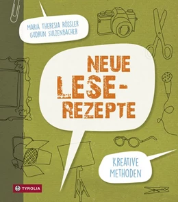 Abbildung von Rössler / Sulzenbacher | Neue Lese-Rezepte | 1. Auflage | 2016 | beck-shop.de