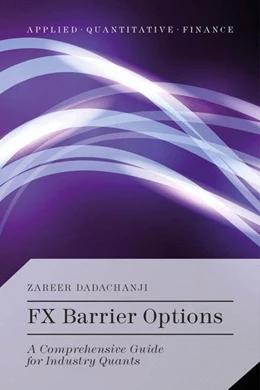 Abbildung von Dadachanji | FX Barrier Options | 1. Auflage | 2016 | beck-shop.de