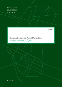 Abbildung von Oesterheld / Tahir | Urdu für Anfänger | 1. Auflage | 2016 | beck-shop.de