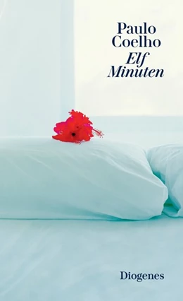Abbildung von Coelho | Elf Minuten | 1. Auflage | 2016 | beck-shop.de