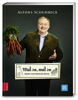 Abbildung von Schuhbeck | Mal so, mal so | 1. Auflage | 2016 | beck-shop.de