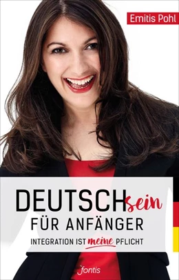Abbildung von Pohl | Deutschsein für Anfänger | 1. Auflage | 2016 | beck-shop.de