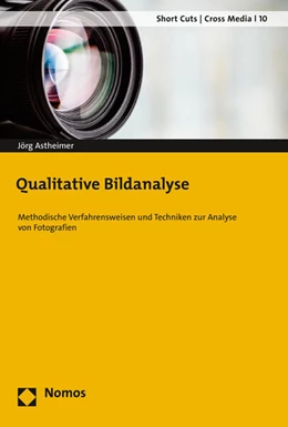 Abbildung von Astheimer | Qualitative Bildanalyse | 1. Auflage | 2016 | beck-shop.de