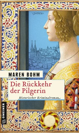 Abbildung von Bohm | Die Rückkehr der Pilgerin | 1. Auflage | 2016 | beck-shop.de