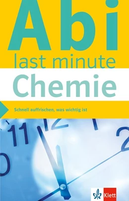Abbildung von Abi last minute Chemie | 1. Auflage | 2016 | beck-shop.de