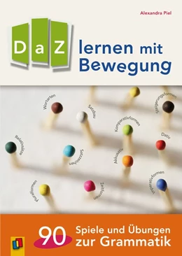 Abbildung von Piel | DaZ lernen mit Bewegung. 90 Spiele und Übungen zur Grammatik | 1. Auflage | 2016 | beck-shop.de