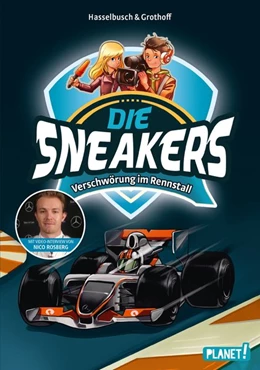 Abbildung von Hasselbusch / Grothoff | Die Sneakers, Band 3: Verschwörung im Rennstall | 1. Auflage | 2016 | beck-shop.de