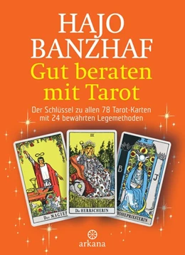 Abbildung von Banzhaf | Gut beraten mit Tarot | 1. Auflage | 2006 | beck-shop.de