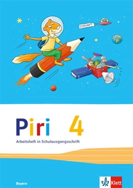 Abbildung von Piri Das Sprach-Lese-Buch. Arbeitsheft in Schulausgangsschrift 4. Schuljahr. Ausgabe für Bayern | 1. Auflage | 2016 | beck-shop.de