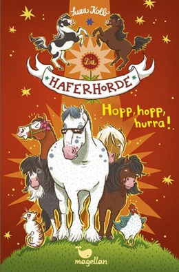 Abbildung von Kolb | Die Haferhorde 06 - Hopp, hopp, hurra! | 1. Auflage | 2016 | beck-shop.de