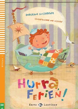 Abbildung von Guillemant | Hurra, Ferien! | 1. Auflage | 2016 | beck-shop.de