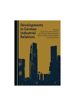 Abbildung von Matiaske | Developments in German Industrial Relations | 1. Auflage | 2016 | beck-shop.de