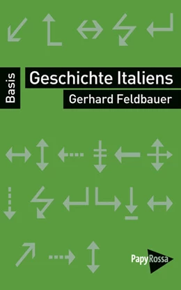 Abbildung von Feldbauer | Geschichte Italiens | 1. Auflage | 2017 | beck-shop.de