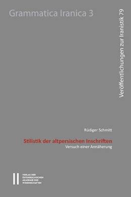 Abbildung von Schmitt | Stilistik der altpersischen Inschriften | 1. Auflage | 2016 | 79 | beck-shop.de