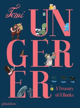 Abbildung von Ungerer | Tomi Ungerer: A Treasury of 8 Books | 1. Auflage | 2016 | beck-shop.de
