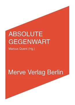 Abbildung von Quent | ABSOLUTE GEGENWART | 1. Auflage | 2016 | beck-shop.de