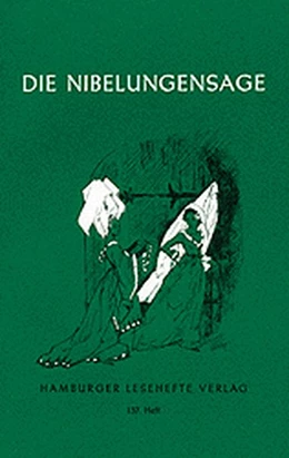 Abbildung von Die Nibelungensage | 1. Auflage | 2022 | beck-shop.de