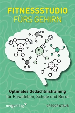 Abbildung von Staub | Fitnessstudio fürs Gehirn | 1. Auflage | 2016 | beck-shop.de