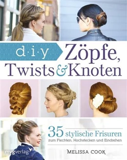 Abbildung von Cook | Zöpfe, Twists und Knoten | 1. Auflage | 2016 | beck-shop.de
