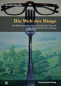 Abbildung von Searles / Hardt | Die Welt der Dinge | 1. Auflage | 2016 | beck-shop.de