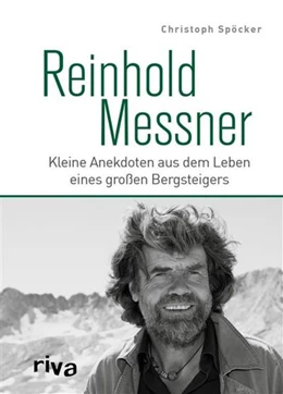 Abbildung von Spöcker | Reinhold Messner | 1. Auflage | 2016 | beck-shop.de