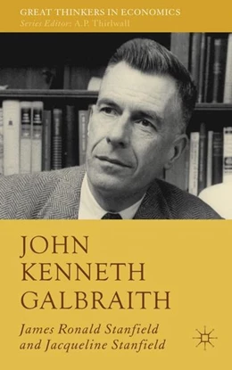 Abbildung von Stanfield | John Kenneth Galbraith | 1. Auflage | 2016 | beck-shop.de