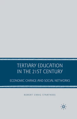 Abbildung von Strathdee | Tertiary Education in the 21st Century | 1. Auflage | 2016 | beck-shop.de