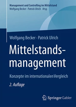 Abbildung von Becker / Ulrich | Mittelstandsmanagement | 2. Auflage | 2025 | beck-shop.de