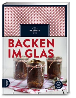Abbildung von Backen im Glas | 1. Auflage | 2016 | beck-shop.de