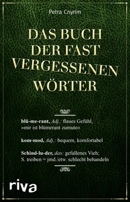 Abbildung von Cnyrim | Das Buch der fast vergessenen Wörter | 1. Auflage | 2016 | beck-shop.de