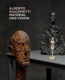 Abbildung von Zürich | Alberto Giacometti - Material und Vision | 1. Auflage | 2016 | beck-shop.de