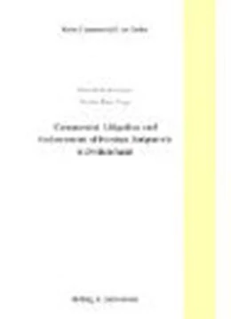 Abbildung von Hochstrasser / Vogt | Commercial Litigation and Enforcement of Foreign Judgments in Switzerland | 1. Auflage | 1995 | Volume 2 | beck-shop.de