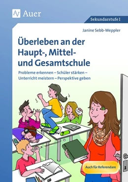 Abbildung von Sebb-Weppler | Überleben an der Haupt-, Mittel- und Gesamtschule | 1. Auflage | 2016 | beck-shop.de