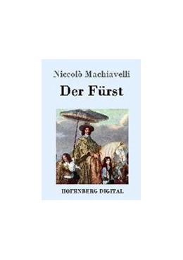 Abbildung von Niccolò Machiavelli | Der Fürst | 1. Auflage | 2016 | beck-shop.de