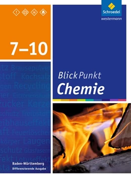 Abbildung von Blickpunkt Chemie 7 - 10. Schulbuch. Baden-Württemberg | 1. Auflage | 2016 | beck-shop.de