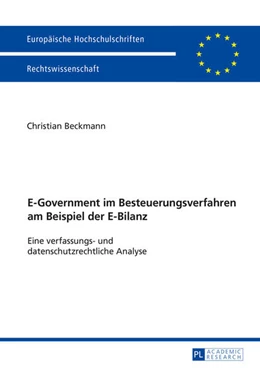 Abbildung von Beckmann | E-Government im Besteuerungsverfahren am Beispiel der E-Bilanz | 1. Auflage | 2016 | beck-shop.de