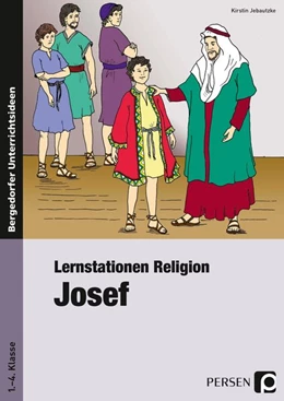 Abbildung von Jebautzke | Lernstationen Religion: Josef | 1. Auflage | 2016 | beck-shop.de