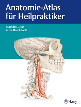 Abbildung von Brockdorff / Lucius | Anatomie-Atlas für Heilpraktiker | 1. Auflage | 2016 | beck-shop.de