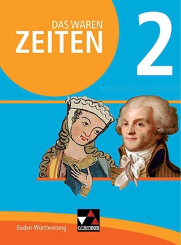 Abbildung von Benzinger / Brückner | Das waren Zeiten Baden-Württemberg 2 - neu | 1. Auflage | 2017 | beck-shop.de