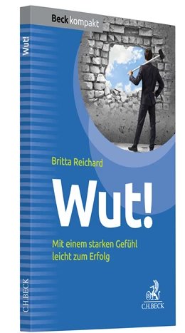 Abbildung von Reichard | Wut! | 1. Auflage | 2022 | beck-shop.de