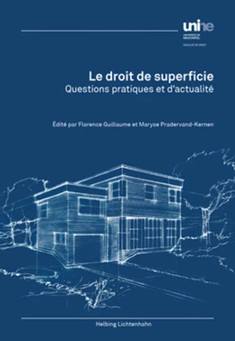 Abbildung von Guillaume / Pradervand-Kernen | Le droit de superficie | 1. Auflage | 2016 | beck-shop.de