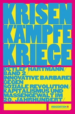 Abbildung von Hartmann | Krisen - Kämpfe - Kriege, Band 2 | 1. Auflage | 2019 | beck-shop.de