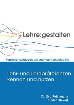 Abbildung von Sievert / Reichmann | Lehr- und Lernpräferenzen kennen und nutzen | 1. Auflage | 2016 | beck-shop.de