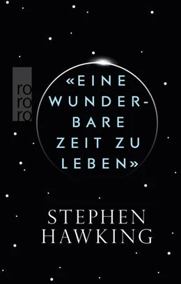 Abbildung von Hawking | «Eine wunderbare Zeit zu leben» | 1. Auflage | 2016 | beck-shop.de